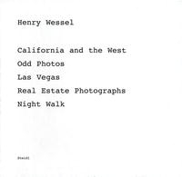Henry Wessel: California And the West, Odd Photos, Las Vegas, Real Estate Photographs, Night Walk артикул 1858a.