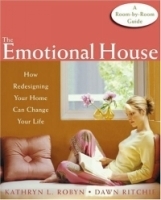 The Emotional House: How Redesigning Your Home Can Change Your Life артикул 13806b.