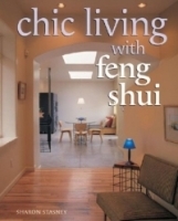 Chic Living With Feng Shui : Stylish Designs for Harmonious Living артикул 13834b.