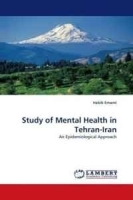 Study of Mental Health in Tehran-Iran: An Epidemiological Approach артикул 13956b.